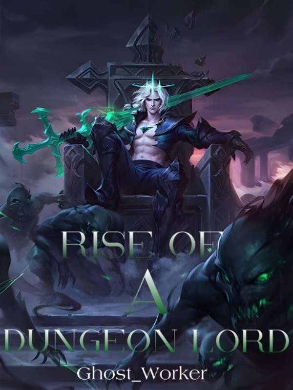 Rise of a Dungeon Lord(読まない)