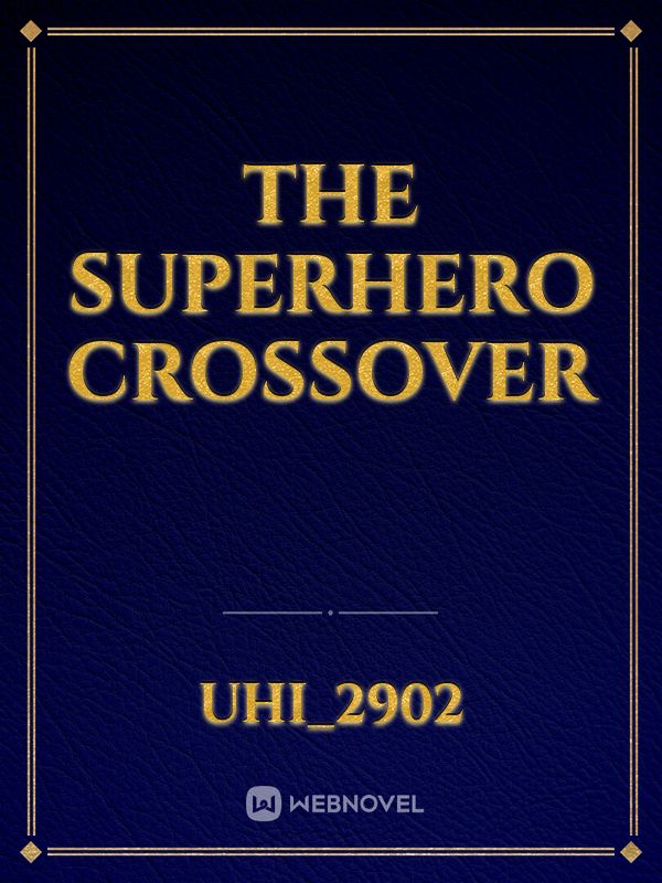 The Superhero Crossover Book