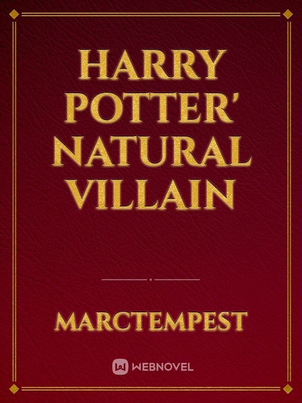 Harry Potter' Natural Villain