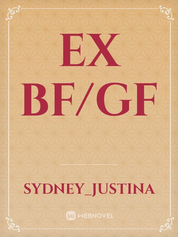 Ex BF/GF