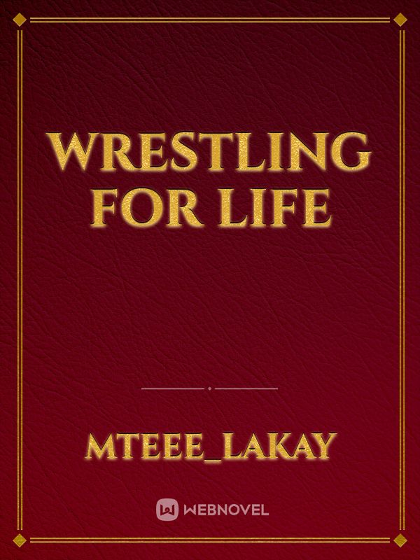 Wrestling For Life Book