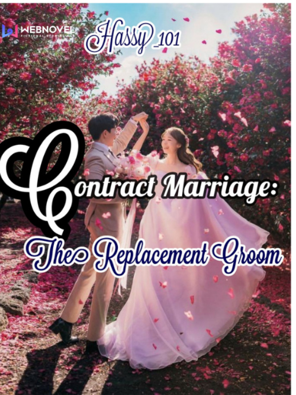 Contract Marriage: The Replacement Groom Book
