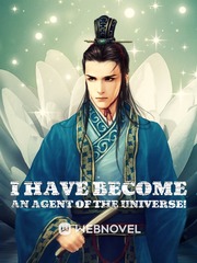 I Have Become an Agent of The Universe! Book