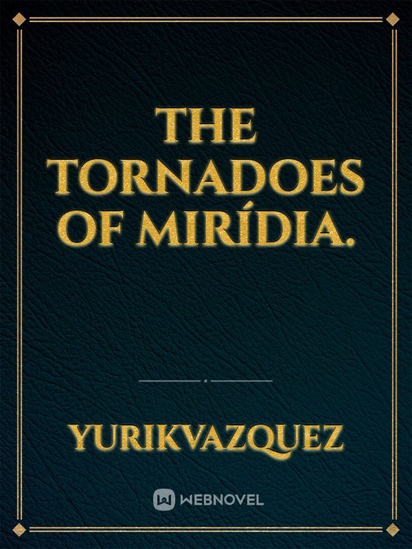 The tornadoes of Mirídia. Book
