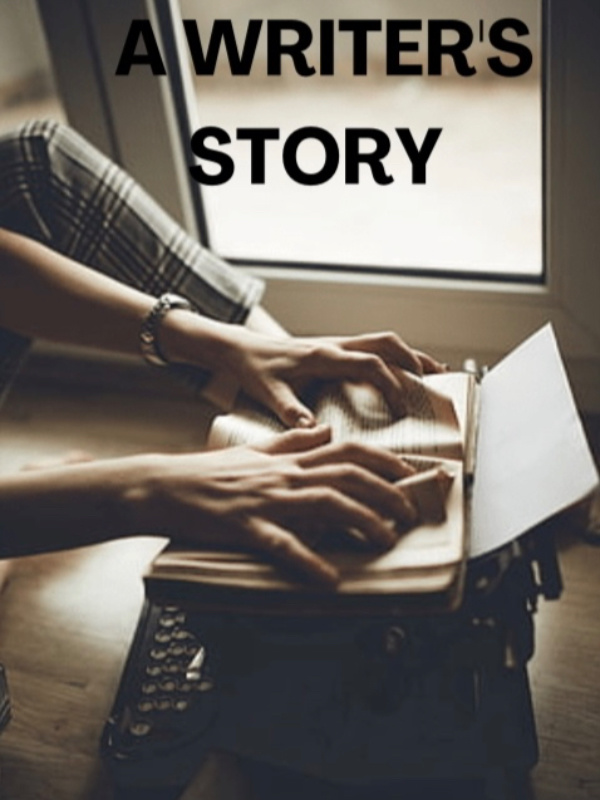 A Writer’s Story