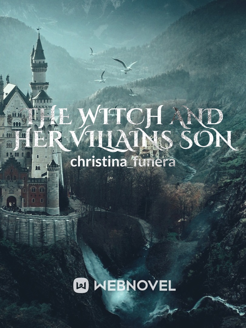 The Witch and Her Villains Son