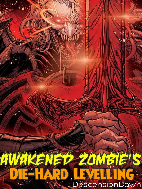 Awakened Zombie's Die-Hard Levelling