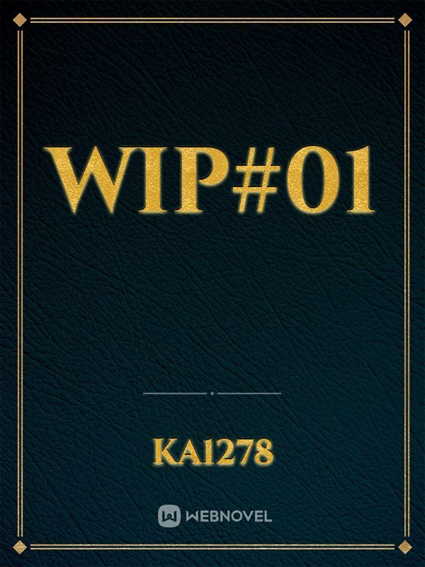 wip#01