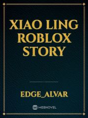 Xiao ling Roblox story Book