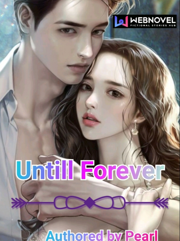 Untill Forever
