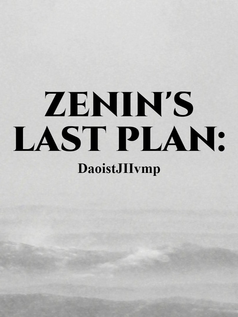 Zenin's Last Plan: Book