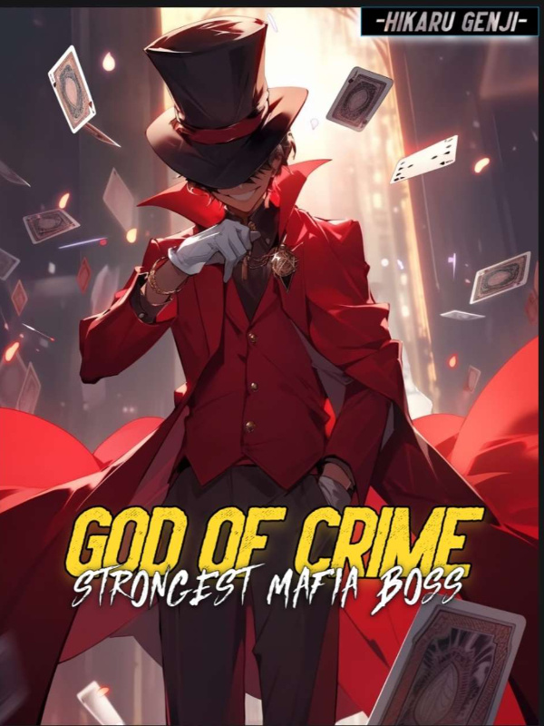 God of Crime: Strongest Mafia Boss