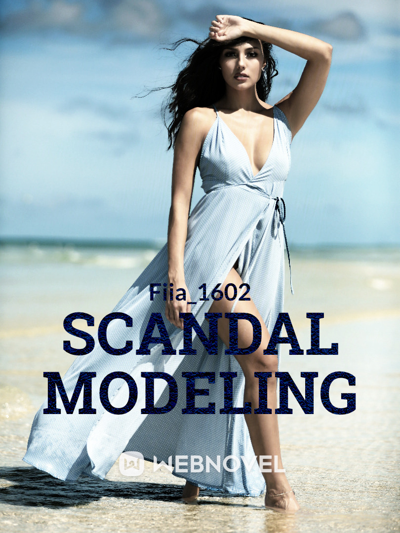 Scandal Modeling