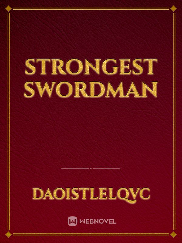 STRONGEST SWORDMAN Book
