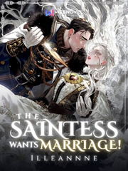 The Saintess Wants Marriage! Book
