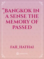 ิฺBangkok in a Sense  the memory of passed Book