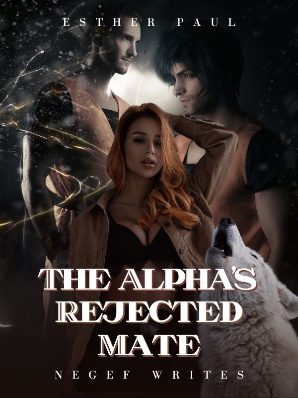 The Alpha's Rejected Mate*