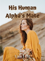 His Human Alpha Mate Book