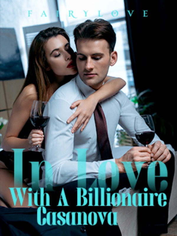 In love with a  billionaire's casanova Book