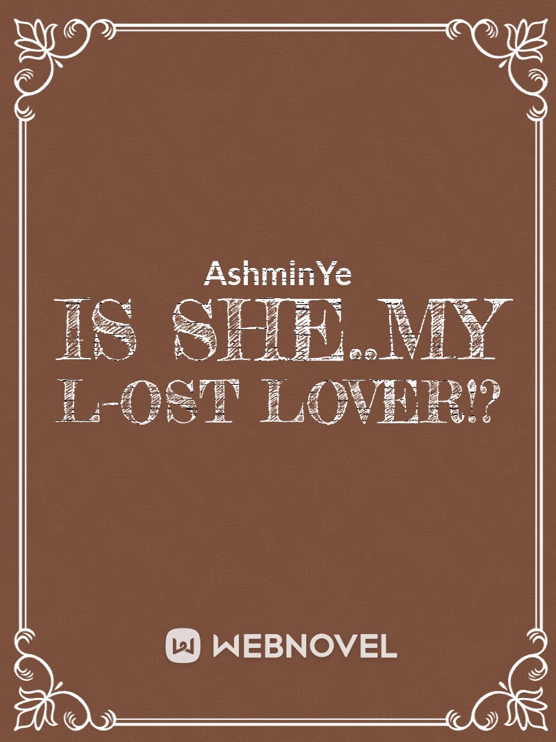 Is She..My L-ost Lover!? Book