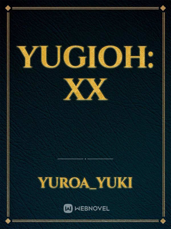 Yugioh: XX