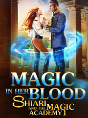 Magic in her Blood (Shiari and the Magic Academy) Book