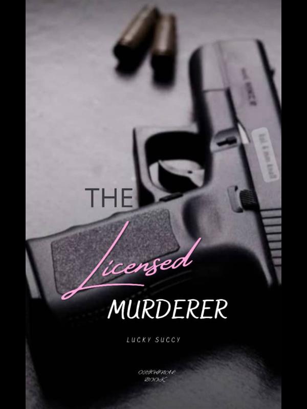 The licensed murderer Book