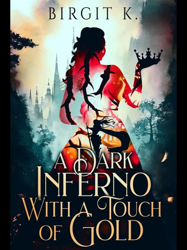 A Dark Inferno With a Touch of Gold Book