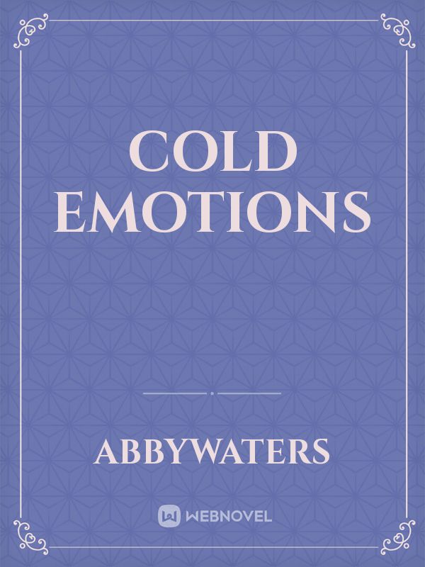 cold emotions