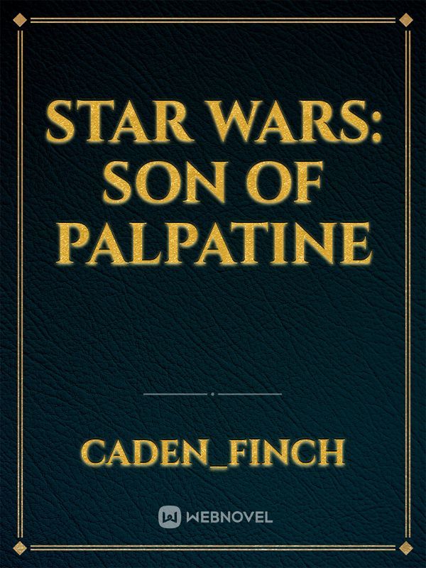 Star Wars: Son of Palpatine