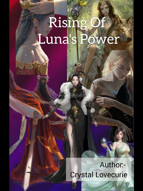 Rising Of Luna's Power