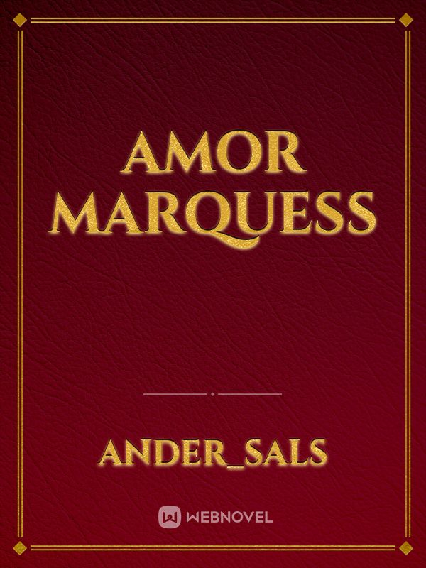 Amor Marquess Book