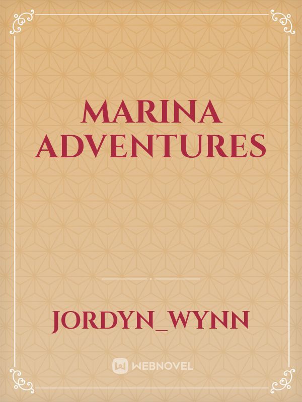 Marina Adventures