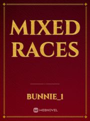 Mixed races Book