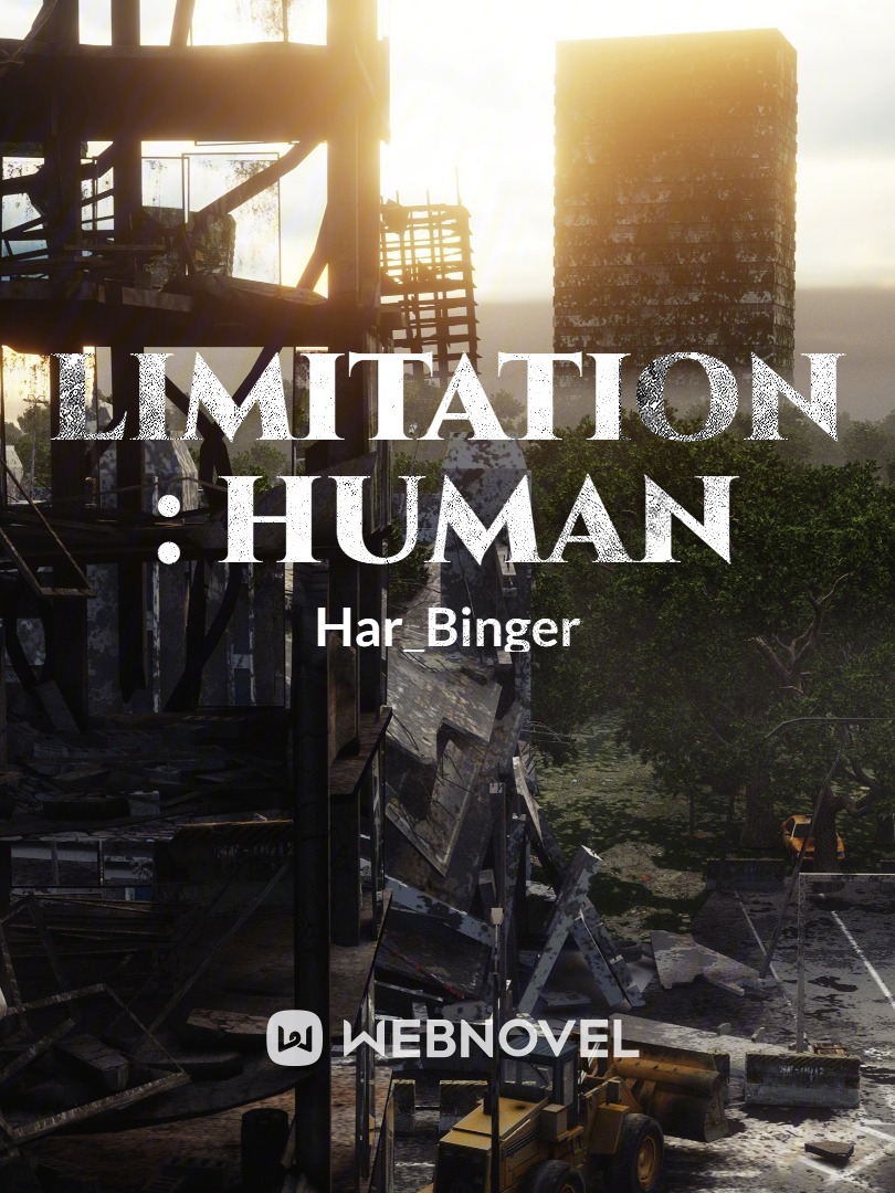 Limitation : Human