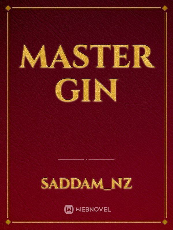 Master Gin