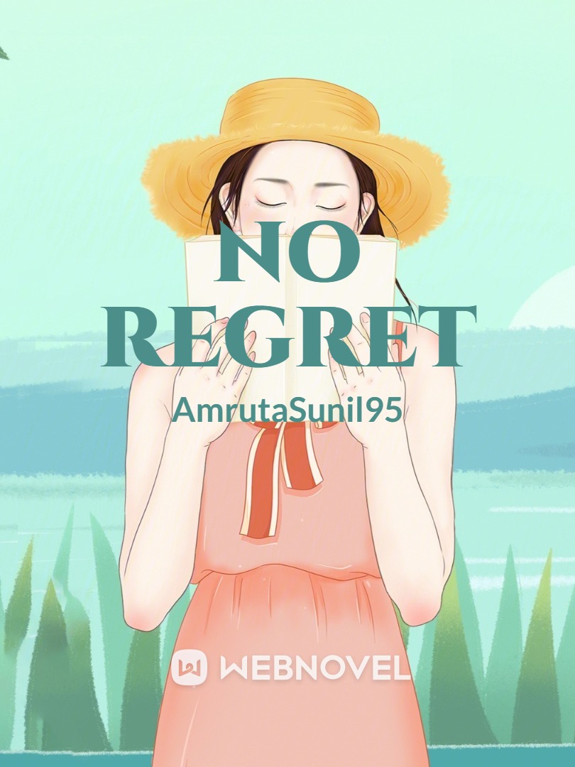 No Regret ,Only Love Book