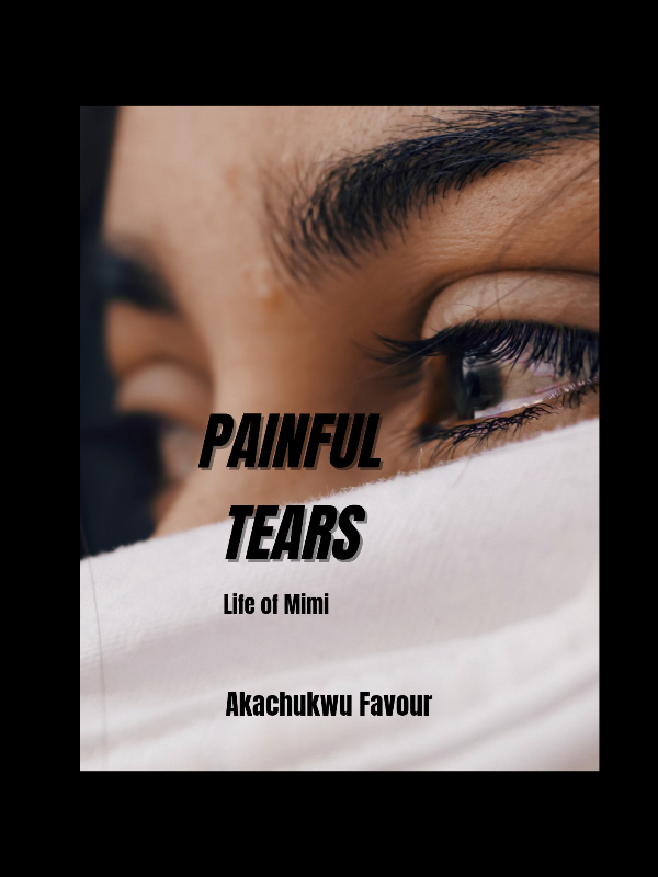 TITLE: PAINFUL TEARS