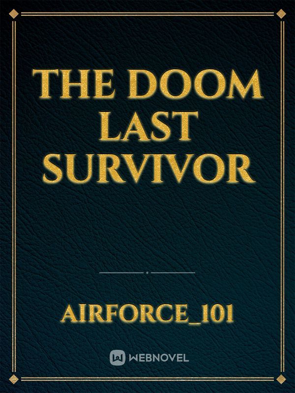 The Doom last Survivor