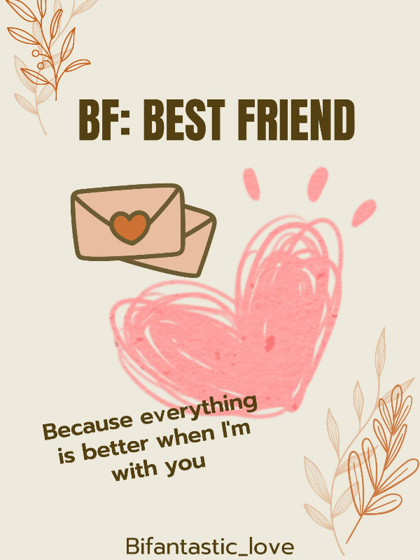 BF: BEST FRIEND
