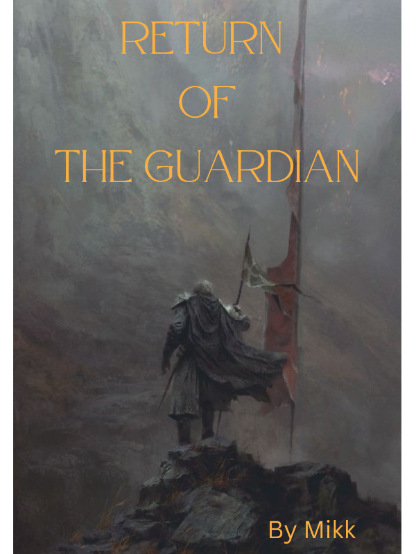 Return of The Guardian