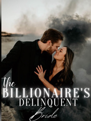 The Billionaire’s Delinquent Bride Book