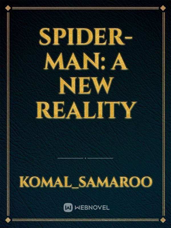 Spider-Man: A New Reality Book
