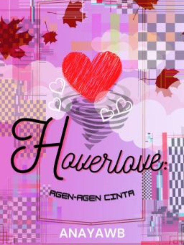 HOVERLOVE : Agen-agen Cinta