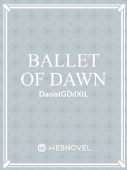 Ballet Of Dawn Book