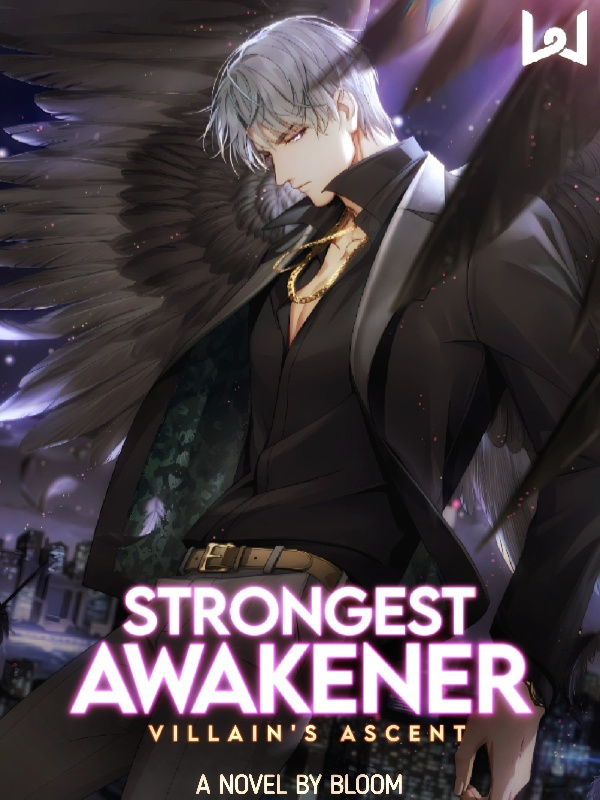 Strongest Awakener: Villain's Ascent