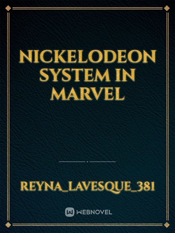 Nickelodeon System In Marvel