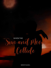 When the Sun and Moon Collide Book
