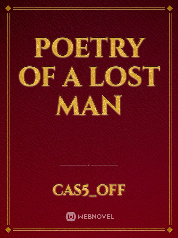 Poetry of a Lost Man Book