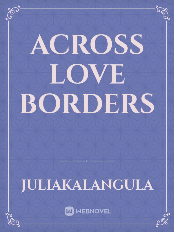 across love borders Book